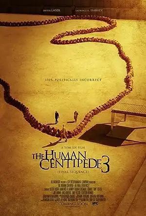 فيلم The Human Centipede 3 (Final Sequence) 2015 مترجم - باهي فيلم